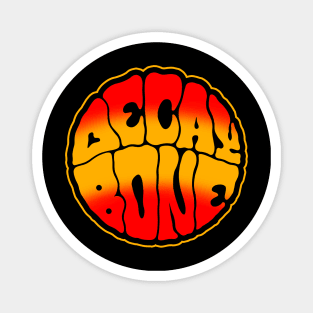 Decay Bone Logo Rock Stoner Magnet